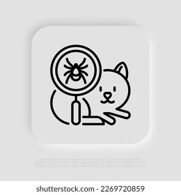 Cat with mite under magnifying glass. Veterinary clinic. Pet parasites. Thin line icon. Vector illustration.