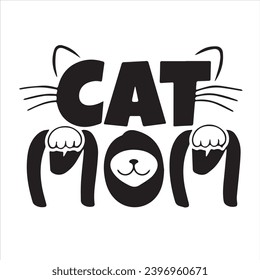 cat mom background inspirational positive quotes, motivational, typography, lettering design