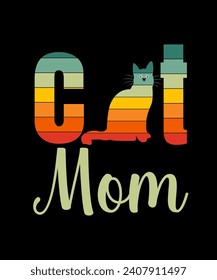  Cat mom and best days are cat days Vector art illustration. T-shirt design.