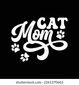 Cat Mom Happy Mothers Day