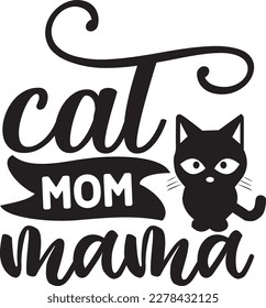 Cat mom mama svg , cat SVG design, cat SVG, cat SVG bundle, design, quotes design svg