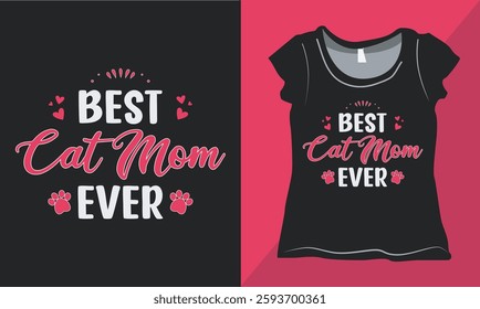 Cat Mom Mother's Day T-shirt Vector Design, Mother's Day Quote T-shirt Design, Happy Mother's Day Shirt, Cat Lover Shirt, Vector for Print.