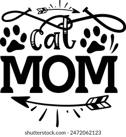 Cat mom cat quotes design