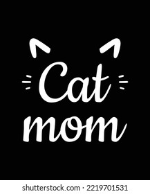 Cat Mom Shirt Design, Cat Lover tshirt, Cute Meow design shirt,Funny Cat
