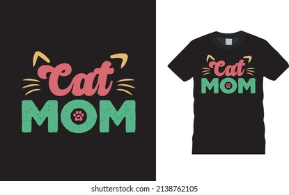 Cat Mom T shirt Design