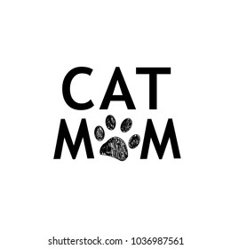 ''Cat mom'' text black symbol. Mother's Day greeting card background