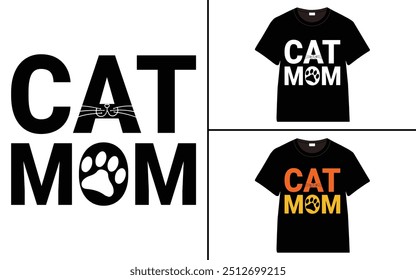 Cat Mom T-shirt design, cat typography t-shirt design, Cat day t shirt design