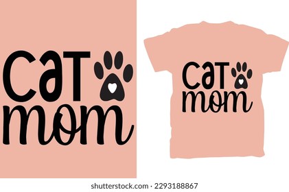 A "Cat Mom" t-shirt is a shirt designed for cat owners who see themselves as loving and devoted mothers to their feline friends. The t-shirt often features the phrase "Cat Mom" in bold letters,