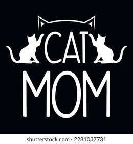 Cat mom typographic tshirt design vector design