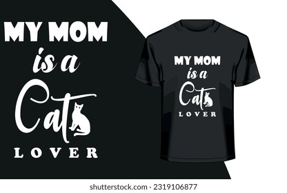 Cat mom typography t-shirt design.