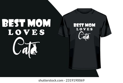 Cat mom typography t-shirt design.