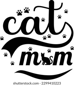 cat mom typography , vector t-shirt design