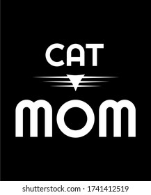 CAT MOM VECTOR LOGO can be printed for tshirt, wall art. etc