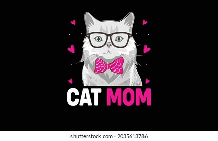 Cat mom Vector T Shirt Design