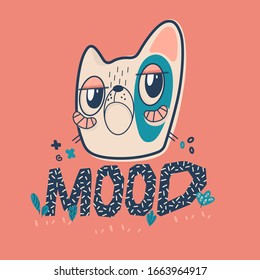 Cat mood memes, vector. Cute hand drawn cat in unpositive mood. Cartoon character. Great for funny greeting card,poster and stickers.