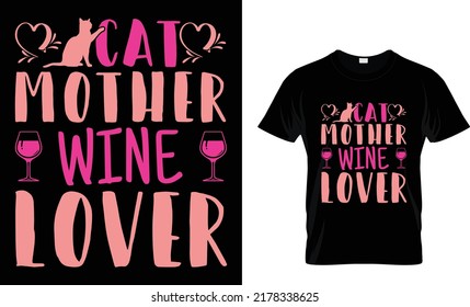 cat mother wine lover t-shirt design 