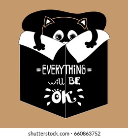 Cat with a motivating quote. Vector hand lettered inspirational typography poster - Everything will be ok.