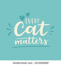 Afiche colorido de frase gata. Citas inspiradoras sobre gatos y mascotas domésticas. Frases escritas a mano para afiches, letras de adopción de gatos. Adopta un gato.