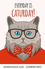 Cat poster. Cute smart pet in glasses, animal stylish portrait and lettering, comic adorable kitty card or t-shirt print, notebook cover, cartoon flat character, vector illustration