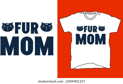 Cat Quote Style Art T-shirt Design. Lettering, Cat T-shirt, Poster, Banner, Sticker, Mug, Vector Template Illustration, Quote Design. For Man and Woman