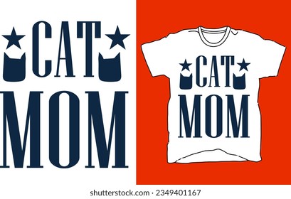 Cat Quote Style Art T-shirt Design. Lettering, Cat T-shirt, Poster, Banner, Sticker, Mug, Vector Template Illustration, Quote Design. For Man and Woman