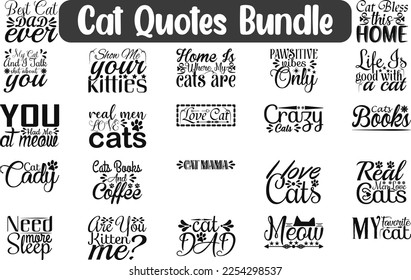 Cat Quotes Bundle, Quotes about Cat, Saying about paw, Catspaw cut files, Cat-face saying eps files, SVG bundle of Cat-lover