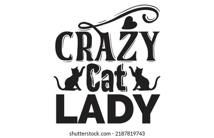 Cat Quotes Svg Cut Files Designs Stock Vector (Royalty Free) 2187819743 ...