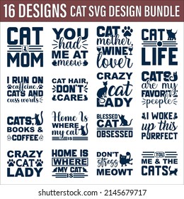 Cat Quotes SVG Designs Bundle. 
Cat quotes SVG cut files bundle, 
Cat quotes t shirt designs bundle, Quotes about mom, 
funny cut files, funny eps files, 