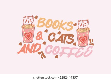 Cat Quotes SVG Designs Design, Cat Quotes SVG, Cat Lettering Quotes, Poster, Mugs, Cat T-Shirt Design