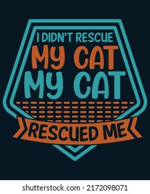 Cat Quotes T-shirt Design Vector