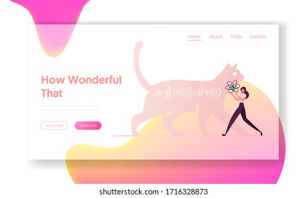 Cat Of Schrodinger Equation Landing Page Template Physics Formula, Schrödinger Superposition Experiment In Quantum Mechanics. Female Character Carry Atom Model. Cartoon People Vector Illustration