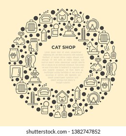 Cat shop concept in circle with thin line icons: bags for transportation, hygiene, collars, doors, toys, feeders, scratchers, litter, shack, training. Vector illustration for print media, banner.