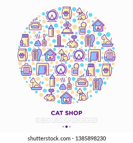 Cat shop concept in circle with thin line icons: bags for transportation, hygiene, collars, doors, toys, feeders, scratchers, litter, shack, training. Vector illustration for print media, banner.
