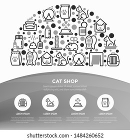 Cat shop concept in half circle thin line icons: bags for transportation, hygiene, collars, doors, toys, feeders, scratchers, litter, shack, training. Modern vector illustration.