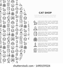 Cat shop concept with thin line icons: bags for transportation, hygiene, collars, doors, toys, feeders, scratchers, litter, shack, training. Modern vector illustration, template with copy space.