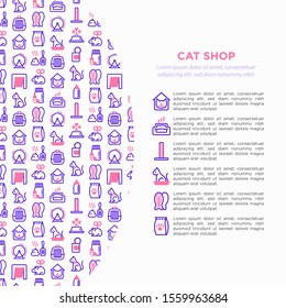 Cat shop concept with thin line icons: bags for transportation, hygiene, collars, doors, toys, feeders, scratchers, litter, shack, training. Modern vector illustration, template with copy space.