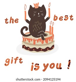 Cat sits on a cake and holds candles in his paws, congratulations on Valentine's Day, Birthday, lettering My best gift is you