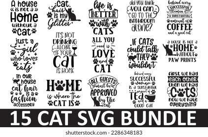 Cat SVG Bundle, Cat's Bundle Quotes