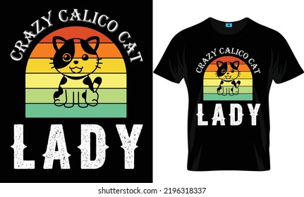 Cat T Shirt Design. Beautiful color and Text