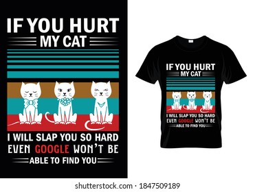 cat t shirt design with some great message