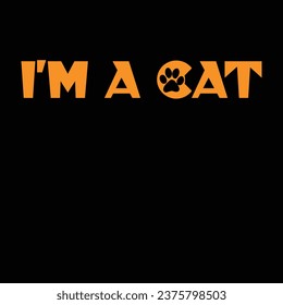 I am a cat t shirt design, cat tees design, 