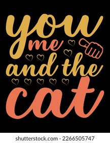 Cat t-shirt design, Cat Lovers SVG T-Shirt Design, Cat quotes design for card, mug, banner, and t-shirt.