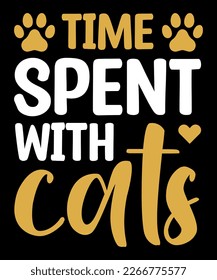 Cat t-shirt design, Cat Lovers SVG T-Shirt Design, Cat quotes design for card, mug, banner and t-shirt.