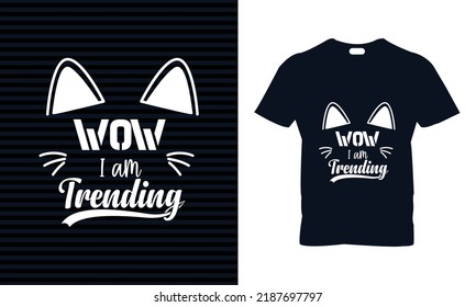 Cat t-shirt design. Cat T-Shirt. Print for posters, tees,women's shirts, cat lover.