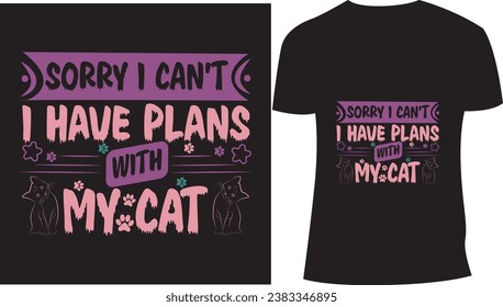 
 Cat T-shirt Design,  Typography Design,  Custom Tee, Pet Lover,  Quote Design Animal, Clothing, Fashion Design,  Paw Vector,  Vector PNG, Meow, Template, Tee Shirt,  Bundle Typographic, Print On Dem