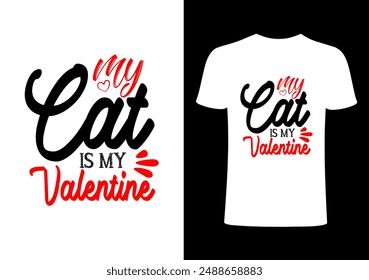 Camiseta de gato, amante de gato, diseño divertido amante de los gatos, amante de mascotas personas .cat cita la tipografía. Creativo animal doméstico top trending print en mi gato es mi diseño de Vector de camiseta de San Valentín