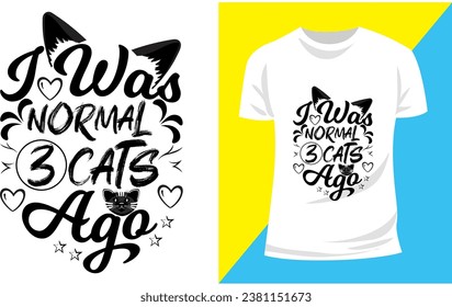 
Cat T-shirt,  Typography Design,  Custom Tee, Pet Lover,  Quote Design Animal, Clothing, Fashion Design,  Paw Vector,  Vector PNG, Meow, Template, Tee Shirt,  Bundle Typographic, Print On Demand, 