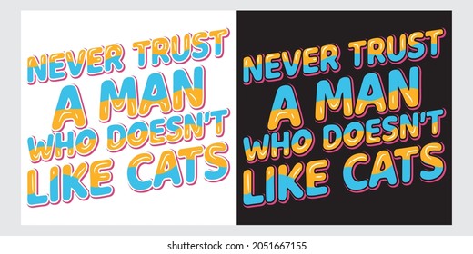 Diseño de camisetas con tipografía de gato. diseño vectorial de camisetas.