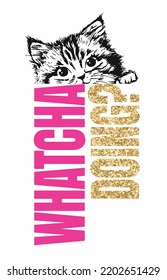 gato qué hacer impresión de diseño de slogan