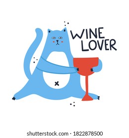 Cat with wine lettering. Wine lover text, modern inspiration phrase for bar cafe restaurant or shop, colorful doodle kitchen poster, decorative postcard vector isolated illustration